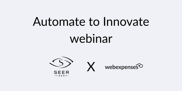 Automate to Innovate webinar - Seer and Webexpenses logos in black
